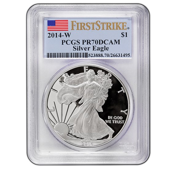 2014-W Proof Silver American Eagle PR-70 PCGS (FirstStrike®) 2014-W Proof Silver American Eagle PR-70 PCGS (FirstStrike®)